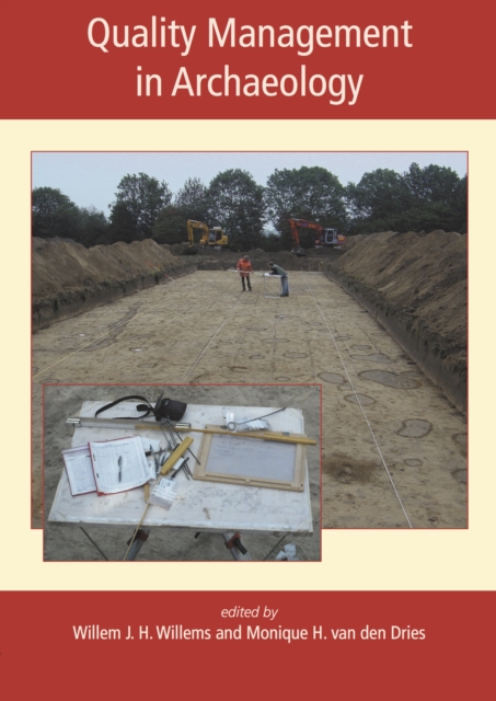 Quality Management in Archaeology, PDF eBook