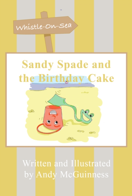 Sandy Spade and the Birthday Cake, EPUB eBook