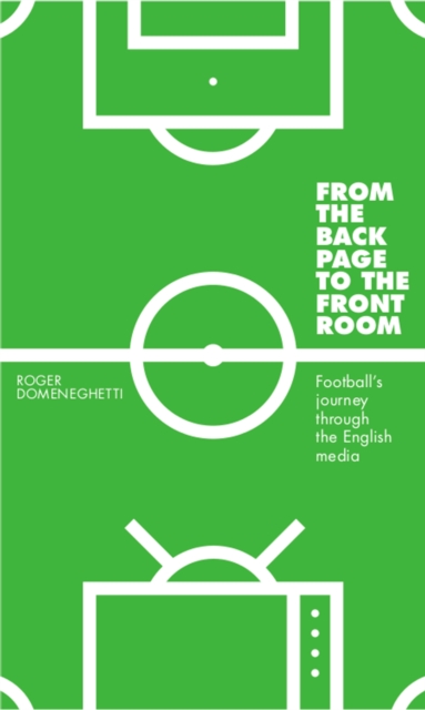 From the Back Page to the Front Room, EPUB eBook