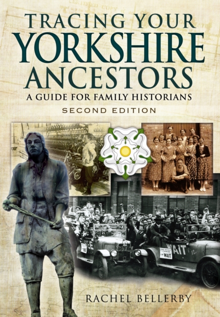 Tracing Your Yorkshire Ancestors: A Guide for Family Historians, Paperback / softback Book