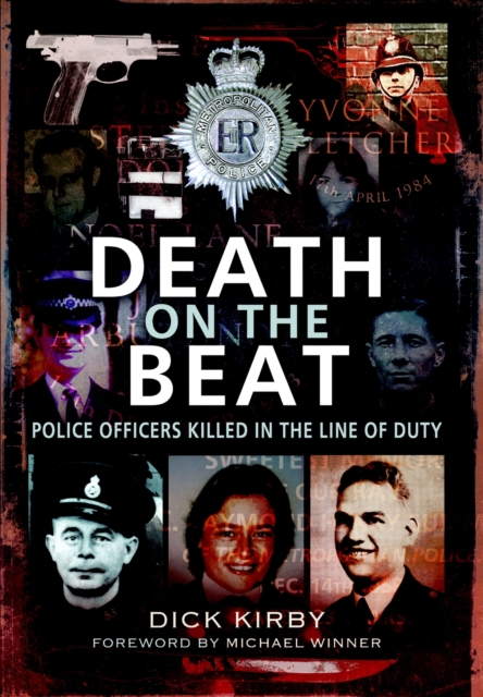 Death on the Beat : Police Officers Killed in the Line of Duty, EPUB eBook
