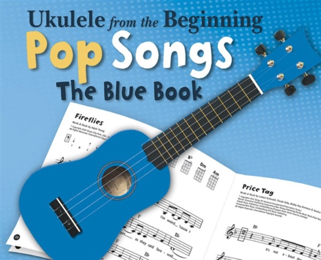 Ukulele from the Beginning Pop Songs (Blue Book), Book Book