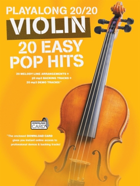 Playalong 20/20 Violin : 20 Easy Pop Hits, Book Book