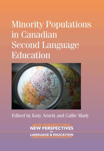 Minority Populations in Canadian Second Language Education, PDF eBook