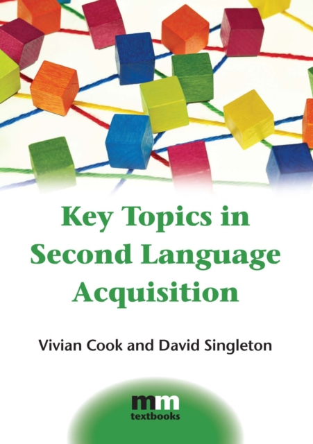 Key Topics in Second Language Acquisition, PDF eBook