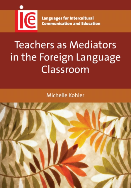 Teachers as Mediators in the Foreign Language Classroom, EPUB eBook