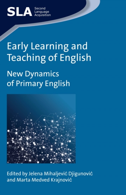 Early Learning and Teaching of English : New Dynamics of Primary English, EPUB eBook