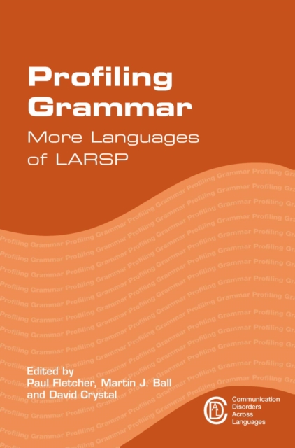 Profiling Grammar : More Languages of LARSP, EPUB eBook