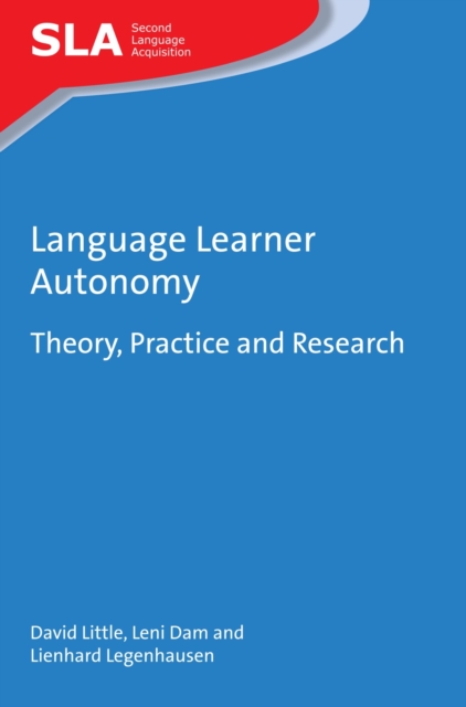 Language Learner Autonomy : Theory, Practice and Research, EPUB eBook