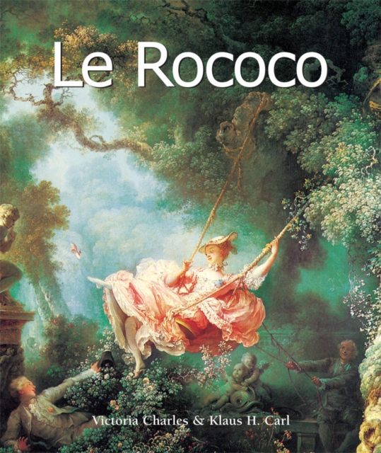 Le Rococo : Art of Century, EPUB eBook