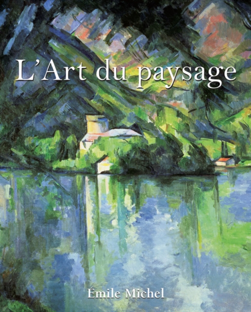 L'Art du paysage, EPUB eBook