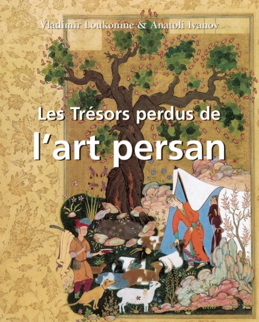 Les Tresors perdus de l'art persan, EPUB eBook