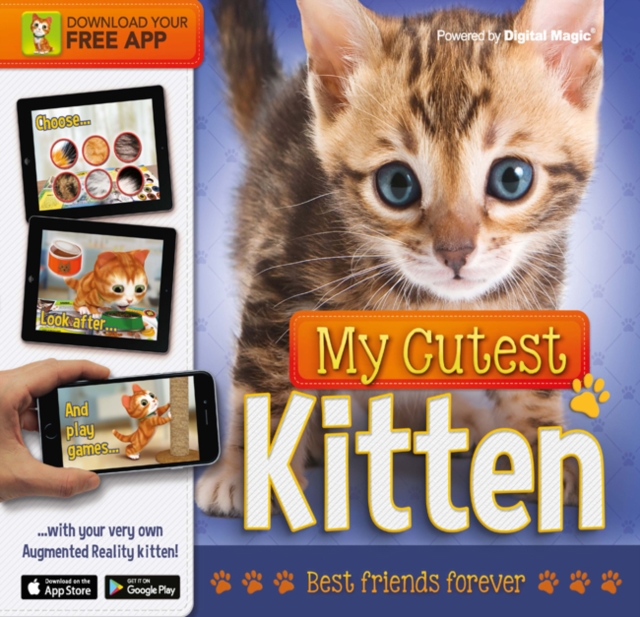 My Cutest Kitten : With your very own Augmented Reality kitten, Hardback Book