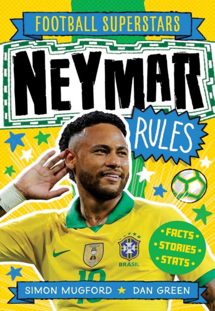 Football Superstars: Neymar Rules, Paperback / softback Book