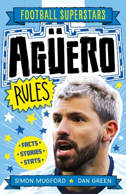 Football Superstars: Aguero Rules, Paperback / softback Book