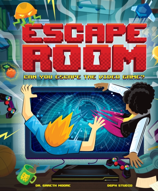 Escape Room: Can You Escape the Video Game? : Can you solve the puzzles and break out?, Hardback Book