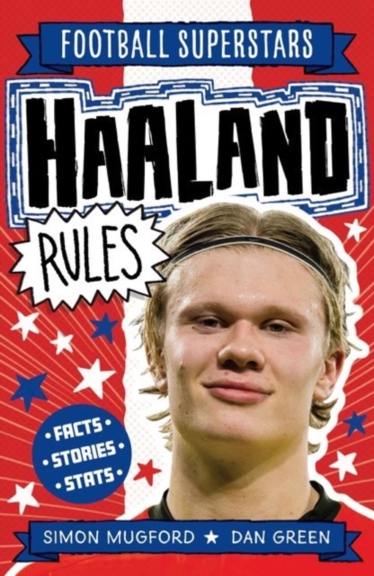 Football Superstars: Haaland Rules, Paperback / softback Book