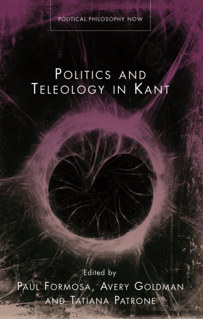 Politics and Teleology in Kant, PDF eBook