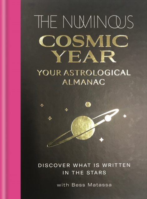 The Numinous Cosmic Year : Your astrological almanac, EPUB eBook