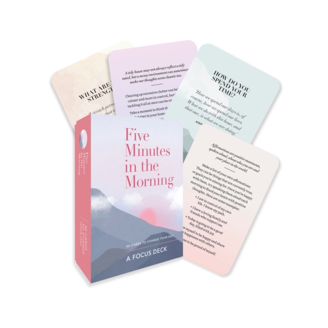 Five Minutes in the Morning: A Focus Card Deck : 50 Cards to Change Your Day, Cards Book