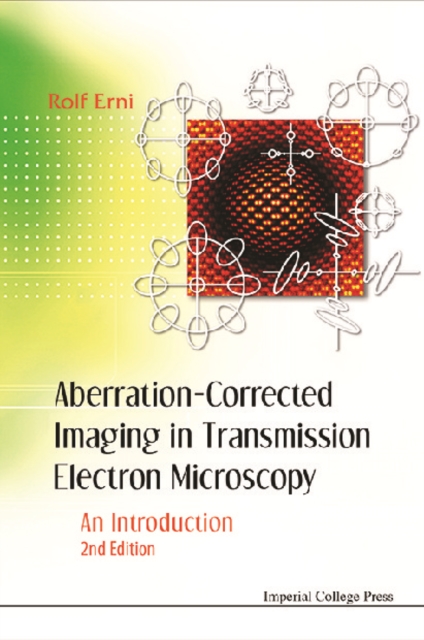 Aberration-corrected Imaging In Transmission Electron Microscopy: An Introduction (2nd Edition), EPUB eBook