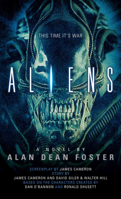 Aliens: The Official Movie Novelization, Paperback / softback Book