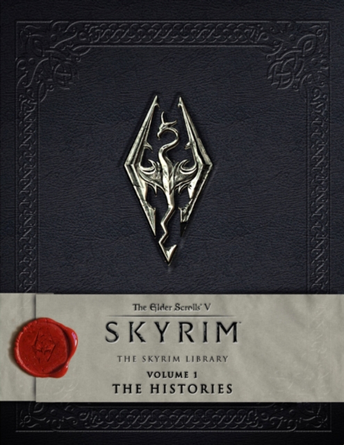 The Elder Scrolls V: Skyrim - The Skyrim Library, Vol. I: The Histories, Hardback Book