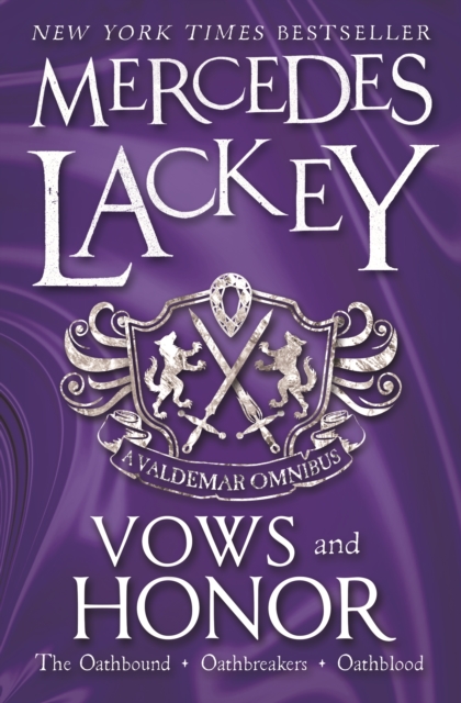 Vows & Honor : A Valdemar Omnibus, Paperback / softback Book