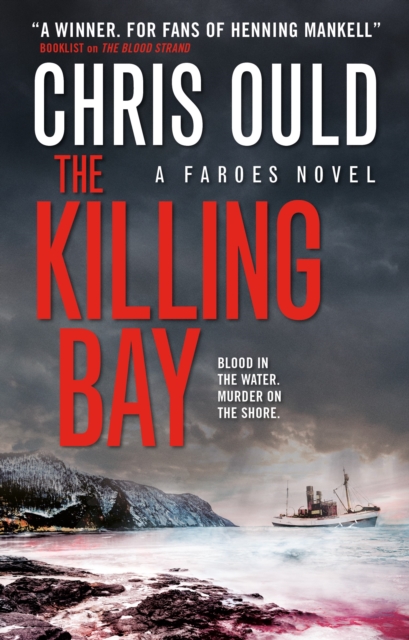 The Killing Bay : A Faroes Novel, Paperback / softback Book
