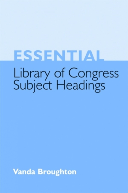 Essential Library of Congress Subject Headings, PDF eBook