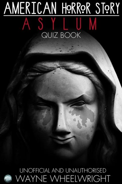 American Horror Story - Asylum Quiz Book : Season 2, EPUB eBook