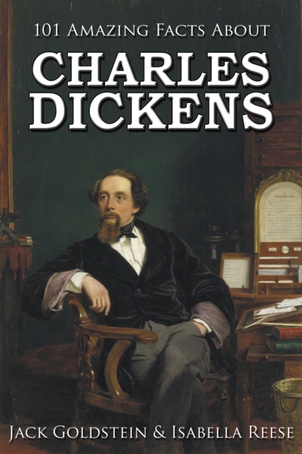 101 Amazing Facts about Charles Dickens, EPUB eBook