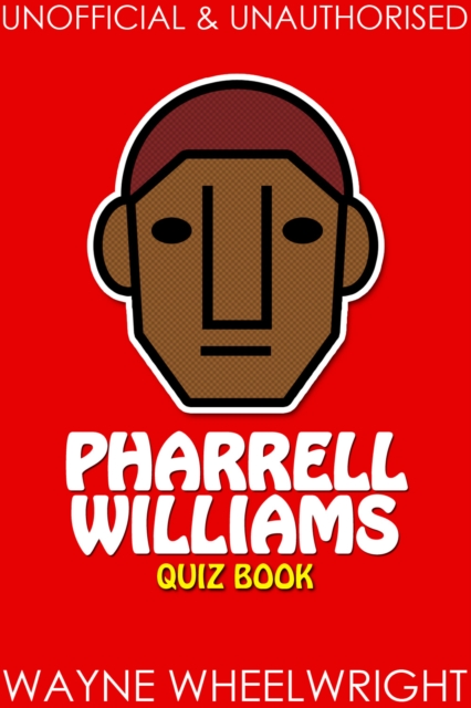 Pharrell Williams Quiz Book, EPUB eBook