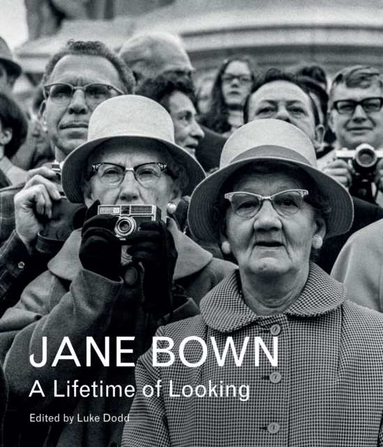 Jane Bown: A Lifetime of Looking, Hardback Book
