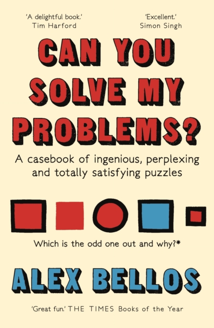 Can You Solve My Problems? : A casebook of ingenious, perplexing and totally satisfying puzzles, EPUB eBook