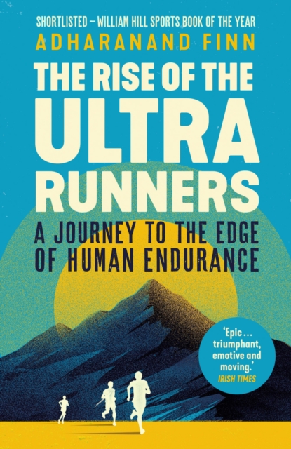 The Rise of the Ultra Runners, EPUB eBook