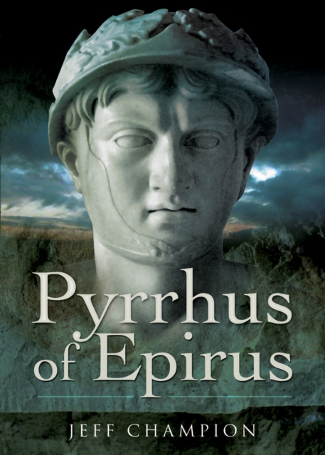 Pyrrhus of Epirus, PDF eBook