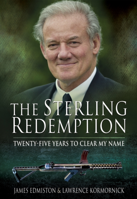 The Sterling Redemption : Twenty-Five Years to Clear My Name, EPUB eBook