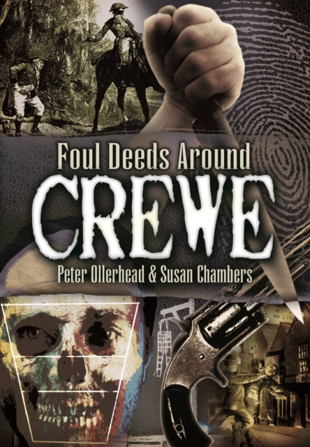 Foul Deeds Around Crewe, PDF eBook