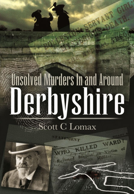 Unsolved Murders In and Around Derbyshire, PDF eBook