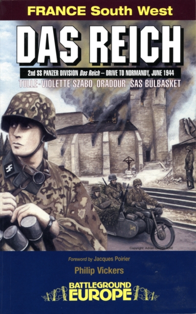 Das Reich : 2nd SS Panzer Division Das Reich - Drive to Normandy, June 1944, PDF eBook