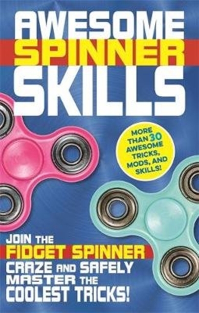 Awesome Spinner Skills, Paperback / softback Book