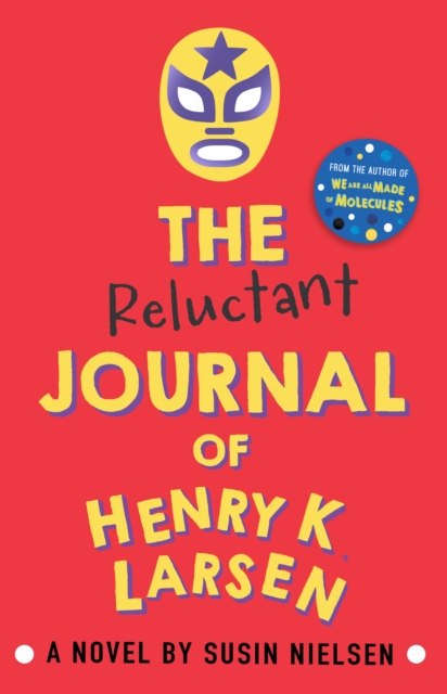The Reluctant Journal of Henry K. Larsen, Paperback / softback Book