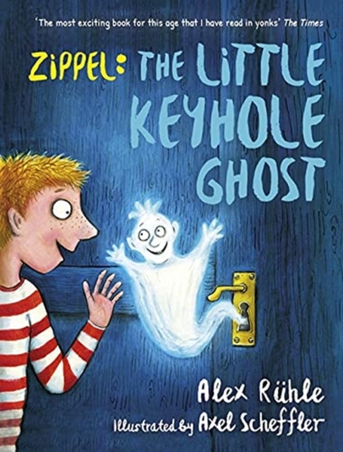 Zippel : The Little Keyhole Ghost, Paperback / softback Book
