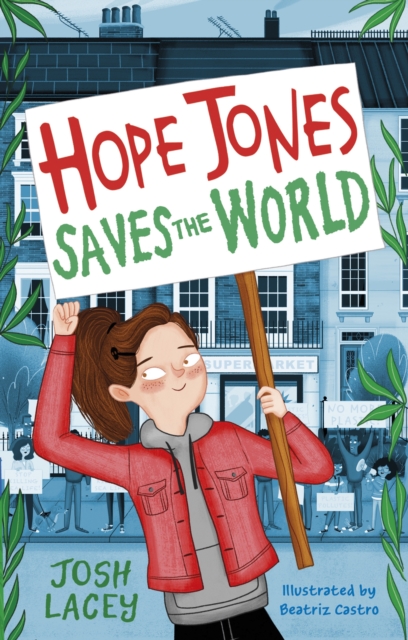 Hope Jones Saves the World, Paperback / softback Book