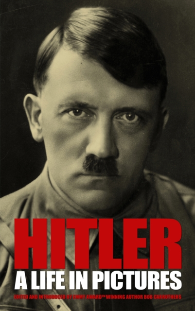 Hitler: A Life in Pictures, Paperback / softback Book