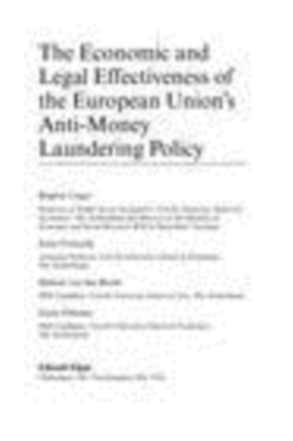 Economic and Legal Effectiveness of the European Union's Anti-Money Laundering Policy, PDF eBook