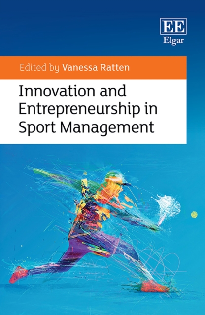 Innovation and Entrepreneurship in Sport Management, PDF eBook