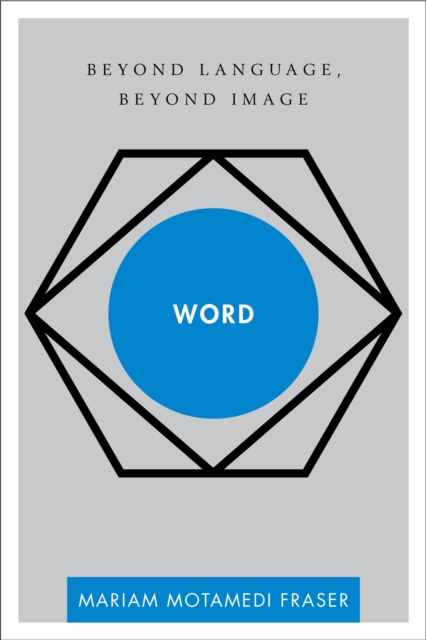 Word : Beyond Language, Beyond Image, EPUB eBook