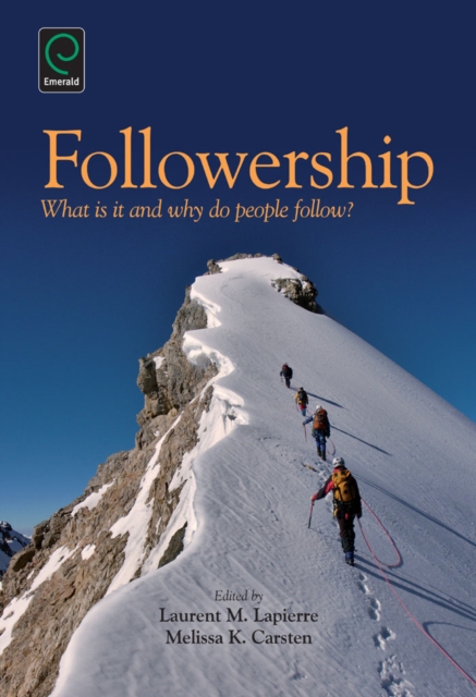 Followership : What is it and Why Do People Follow?, EPUB eBook